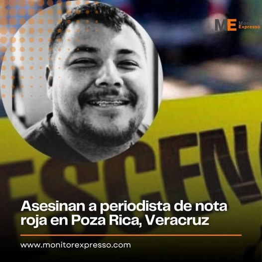 Another Mexican journalist was murdered in Veracruz